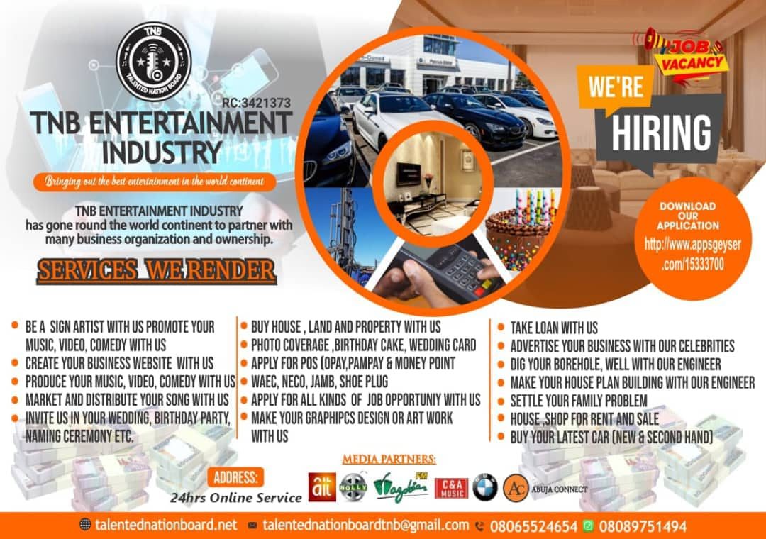 TNB Entertainment Industry flyer listing the services we render, media partners and the hiring notice